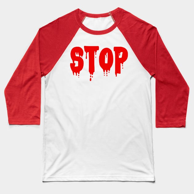 stop Baseball T-Shirt by sarahnash